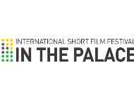 IN THE PALACE International Short Film Festival